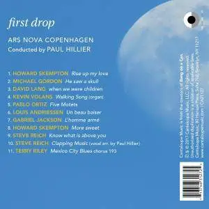 Ars Nova Copenhagen & Paul Hillier - First Drop (2017)
