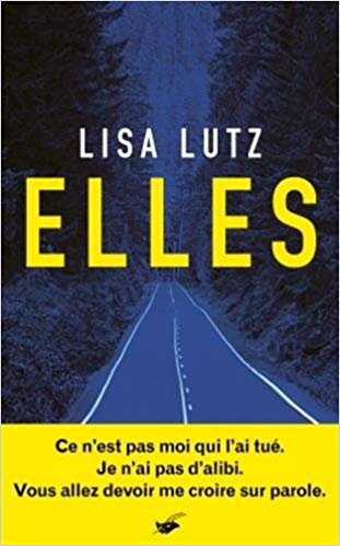 Elles - Lisa Lutz