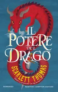 Scarlett Thomas - Il potere del drago