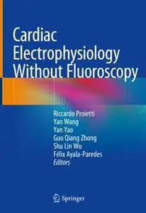 Cardiac Electrophysiology Without Fluoroscopy (Repost)