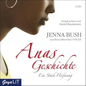 Jenna Bush - Anas Geschichte: Ein Stück Hoffnung