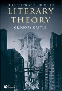 The Blackwell Guide to Literary Theory  [Repost]