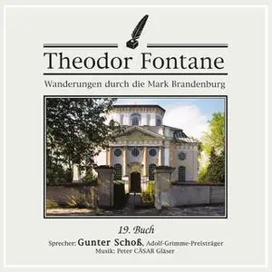 «Wanderungen durch die Mark Brandenburg - Nr. 19: Buch» by Theodor Fontane