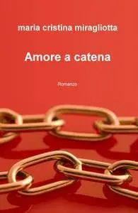 Amore a catena