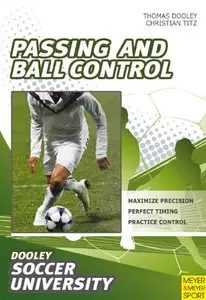 Passing and Ball Control (repost)