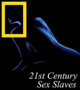 Сексуальное рабство 21 века / 21st Century Sex Slaves (2011)
