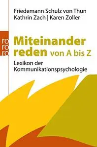 Miteinander reden von A bis Z: Lexikon der Kommunikationspsychologie [Repost]