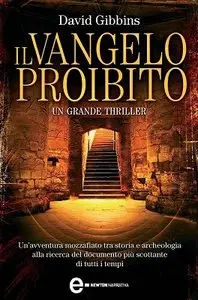 David Gibbins - Il Vangelo proibito (Repost)