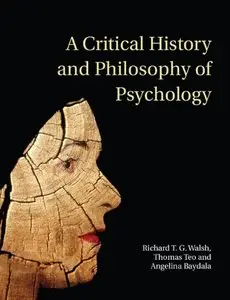 A Critical History and Philosophy of Psychology