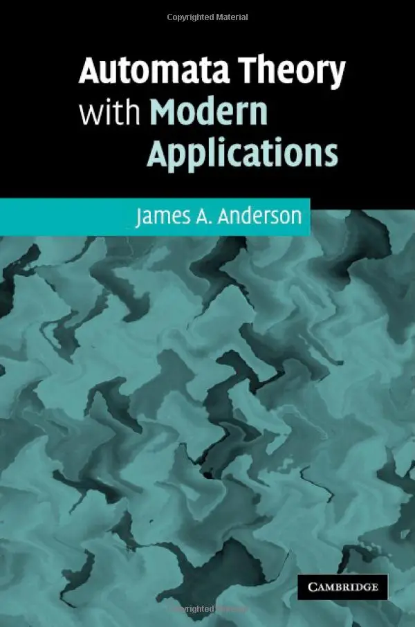 Modern applications. Automata Theory book. Introduction to Automata Theory. Automata Theory. An Introduction to Contemporary History.