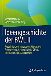 Ideengeschichte der BWL II