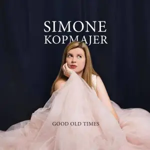Simone Kopmajer - Good Old Times (2017) PS3 ISO + DSD64 + Hi-Res FLAC