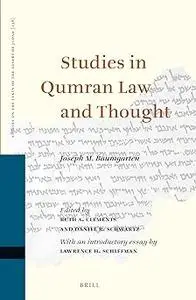 Studies in Qumran Law and Thought