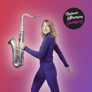 Stephanie Lottermoser - Hamburg (2021) [Official Digital Download]