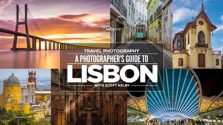 Travel Photography: A Photographer's Guide to Lisbon