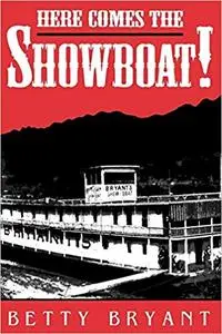 Here Comes The Showboat! (Repost)