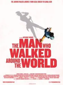 The Man Who Walked Around the World (2020)