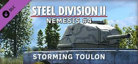 Steel Division 2 Nemesis 4 Storming Toulon (2021)