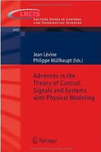 Advances in the Theory of Control, Signals and Systems with Physical Modeling [Repost]