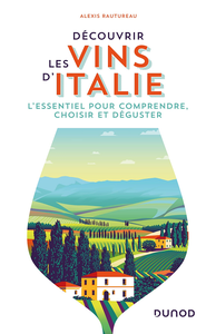 Découvrir les vins d'Italie - Alexis Rautureau