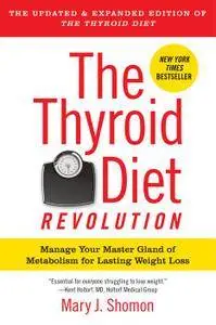 The Thyroid Diet Revolution