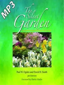 The Silent Garden: A Parent's Guide to Raising a Deaf Child [Audiobook]