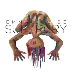 Emma Louise - Supercry (2016)