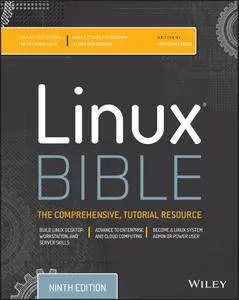 Linux Bible, 9th Edition (Repost)