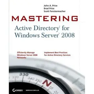 Mastering Active Directory for Windows Server 2008 {Repost}