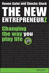 The New Entrepreneurz: Changing the Way You Play Life
