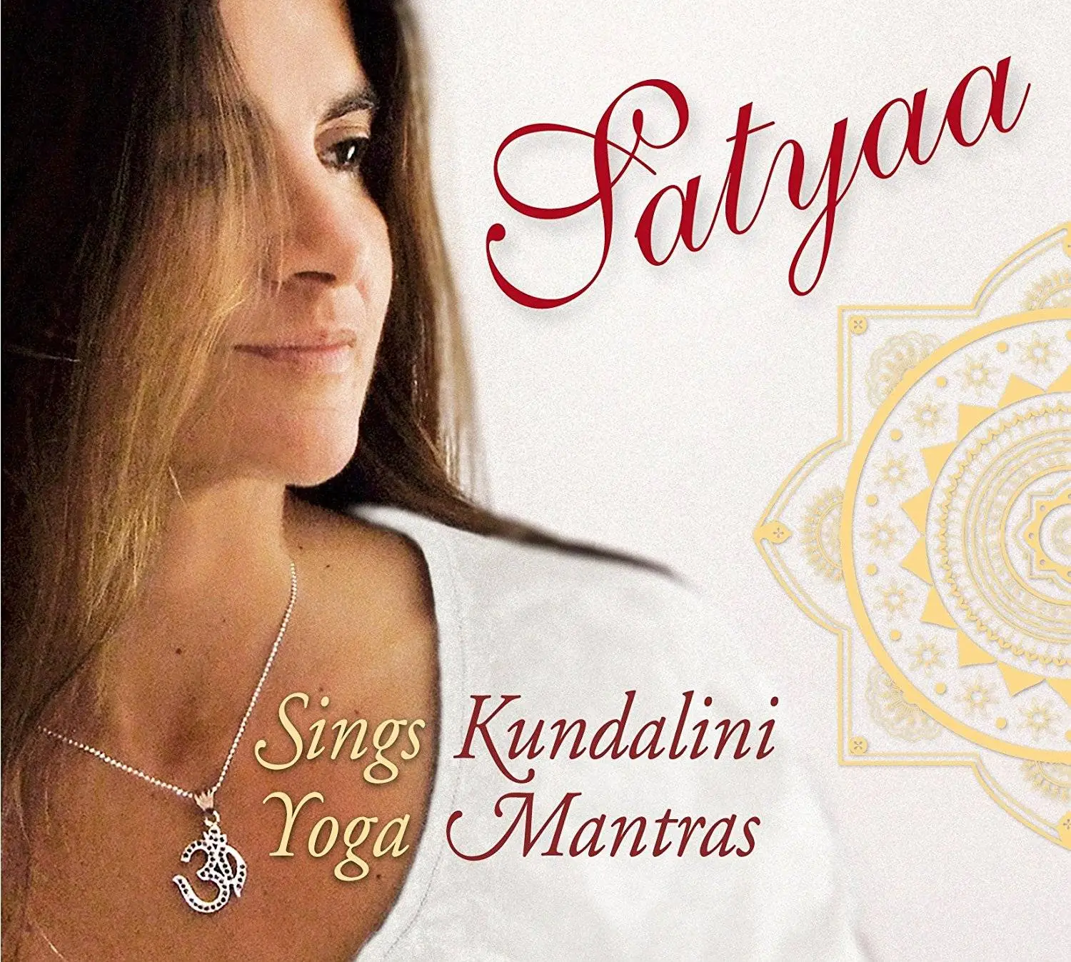 Satyaa - Satyaa Sings Kundalini Yoga Mantras (2011)