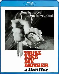 You'll Like My Mother (1972)