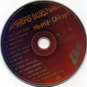 Vargas Blues Band - Madrid-Chicago: Live (En Directo) (2000)