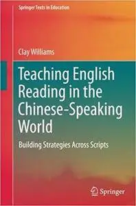 Teaching English Reading in the Chinese-Speaking World