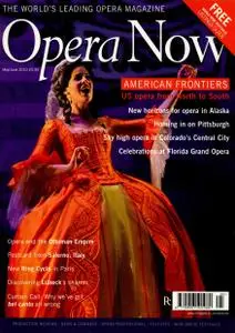 Opera Now - May/June 2010