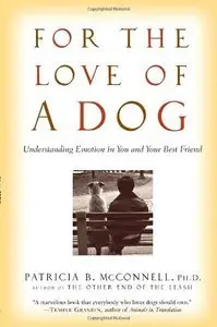 For the Love of a Dog: Understanding Emotion in You and Your Best Friend [repost]