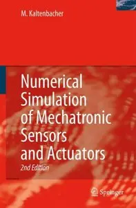 Numerical Simulation of Mechatronic Sensors and Actuators (repost)
