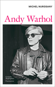 Andy Warhol - Michel Nuridsany