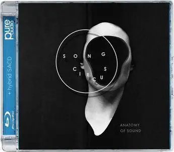 Song Circus - Anatomy Of Sound (2015) MCH PS3 ISO + DSD64 + Hi-Res FLAC