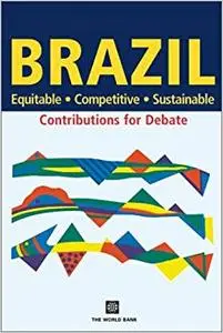 Brazil--Equitable, Competitive, Sustainable