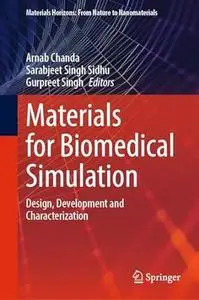 Materials for Biomedical Simulation