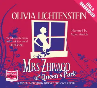 Mrs Zhivago of Queen's Park [Audiobook]