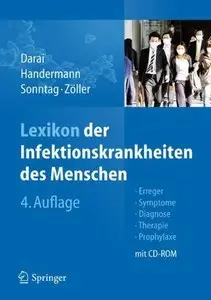 Lexikon der Infektionskrankheiten des Menschen: Erreger, Symptome, Diagnose, Therapie und Prophylaxe (repost)