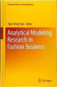 Analytical Modeling Research in Fashion Business [Repost]