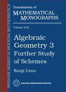 Algebraic Geometry 3: Further Study of Schemes