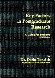 Key factors in postgraduate research : a guide for students