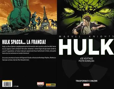 Marvel Knights Hulk - Trasformati O Muori