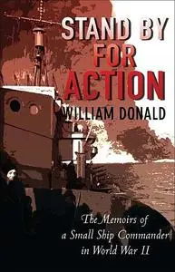 «Stand by for Action» by William Donald