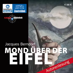 Jacques Berndorf - Mond über der Eifel