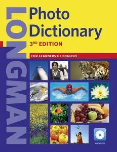 Longman Photo Dictionary 3rd Edition (Book and Audio CD)